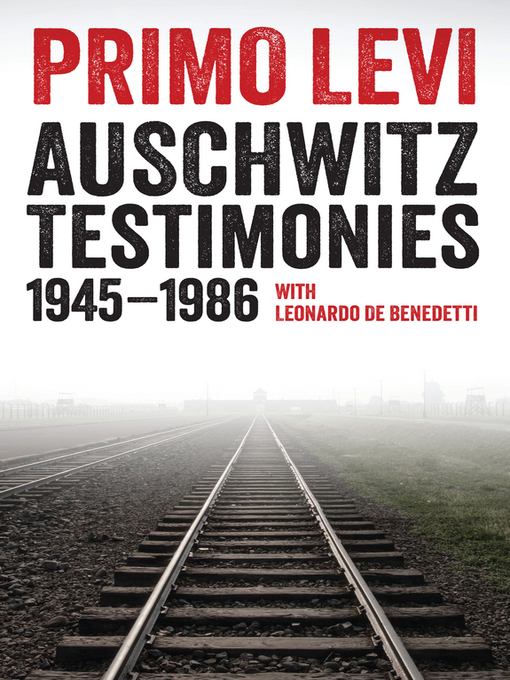 Title details for Auschwitz Testimonies by Primo Levi - Available